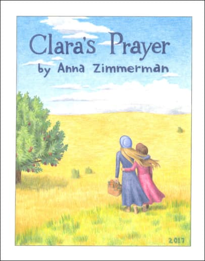 Clara's Prayer by Anna Zimmerman