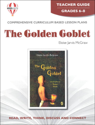 The Golden Goblet Novel Units Teacher Guide