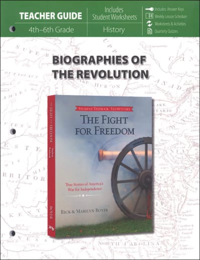 Fight for Freedom Biographies of the Revolution Teacher Guide