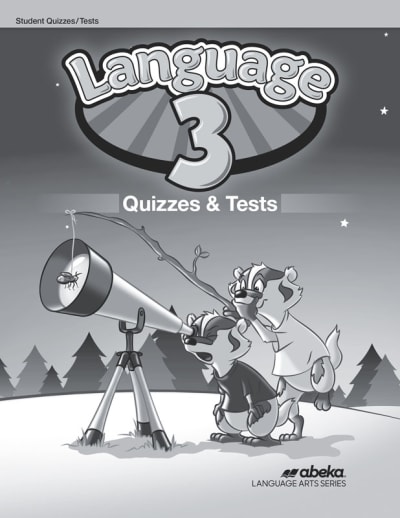 Abeka Language Arts 3 Quizzes/Tests (5th Edition)