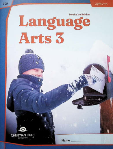 Christian Light Language Arts LightUnit 309 Sunrise 2nd Edition
