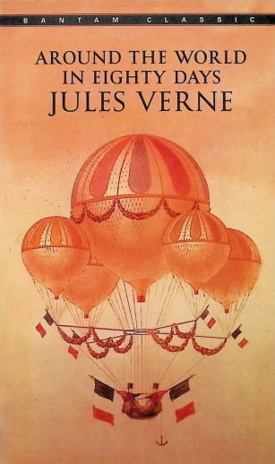 Around the World in Eighty Days by Jules Verne | Bantam Classic