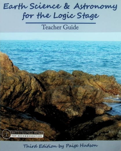 Earth Science & Astronomy for the Logic Stage Teacher's Guide 3rd ed.