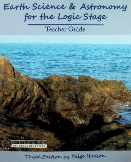Earth Science & Astronomy for the Logic Stage Teacher's Guide (3rd Edition)