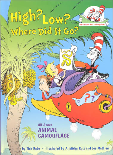 High? Low? Where Did It Go?: All About Animal Camouflage