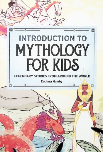 Introduction to Mythology for Kids