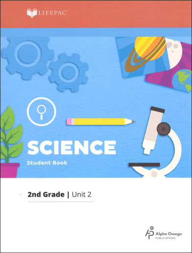 Science 2 Lifepac - Unit 2 Worktext