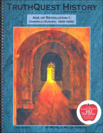 TruthQuest History: Age of Revolution I (America/Europe, 1600-1800)