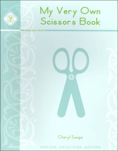 My Very Own Scissors Book | Memoria Press