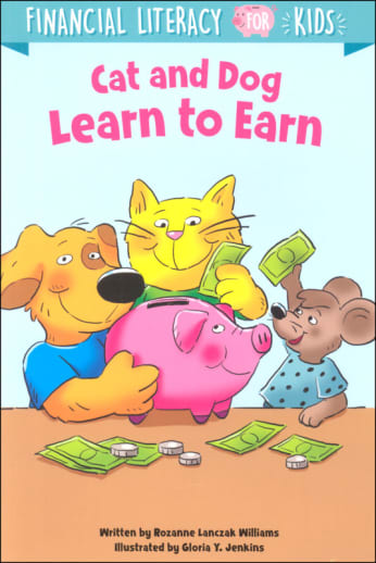 Cat and Dog Learn to Earn (Financial Literacy for Kids)
