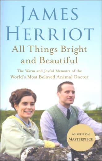All Things Bright and Beautiful by James Herriot