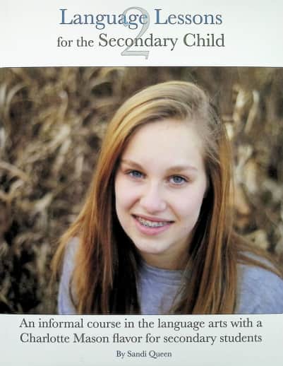 Language Lessons for the Secondary Child Volume 2