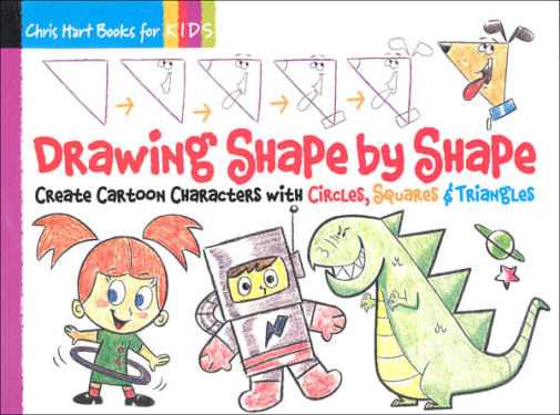 Drawing Shape by Shape (Drawing with Christopher Hart)