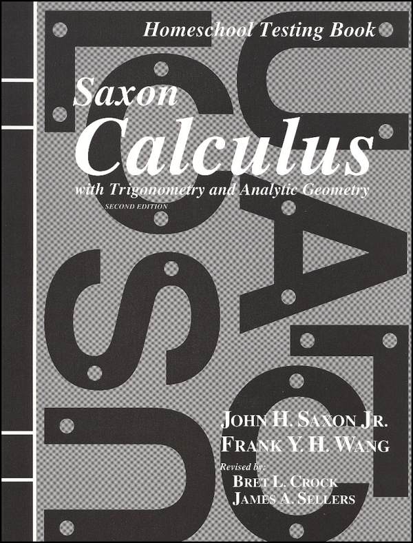 Saxon Calculus Homeschool Testing Book 2nd Edition