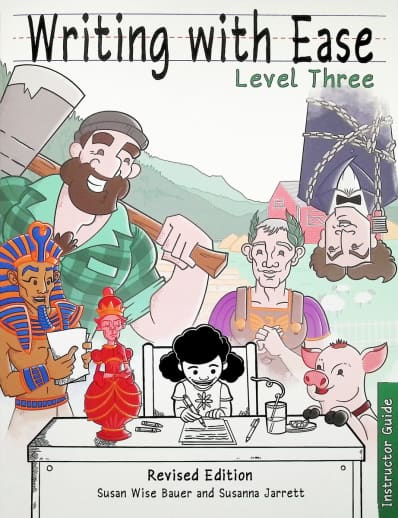 Writing With Ease 3 Revised Instructor Guide