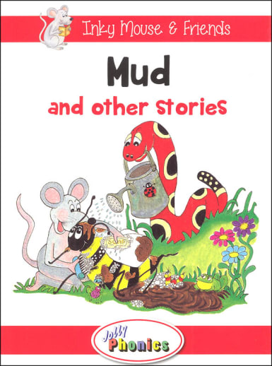Jolly Phonics Decodable Readers Level 1 Inky Mouse & Friends - Mud and other stories