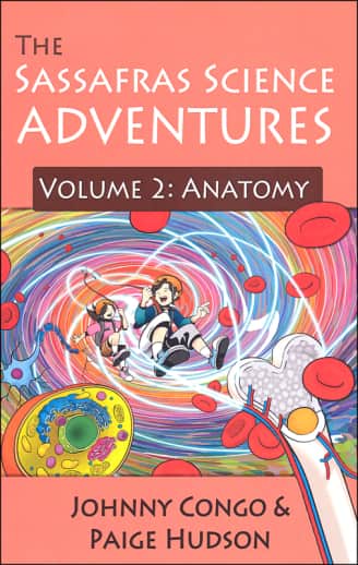 The Sassafras Science Adventures Voumel 2: Anatomy