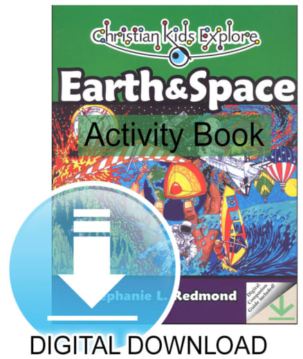 Christian Kids Explore Earth & Space Student Reader plus Companion Guide Digital Download