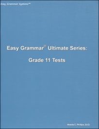 Easy Grammar Ultimate Series Grade 11 Student Test Booklet