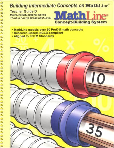 MathLine Concept-Building System Teacher Guide Book D