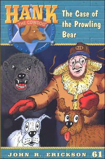 Hank #61 - The Case of the Prowling Bear