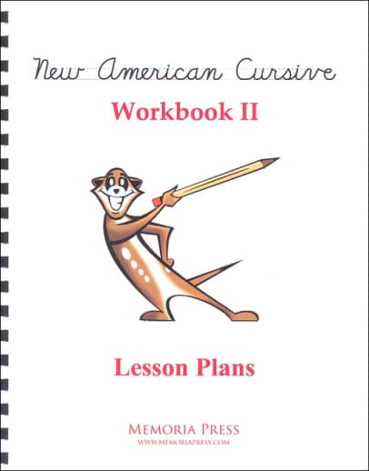 Memoria Press New American Cursive Penmanship Program 2 Lesson Plans