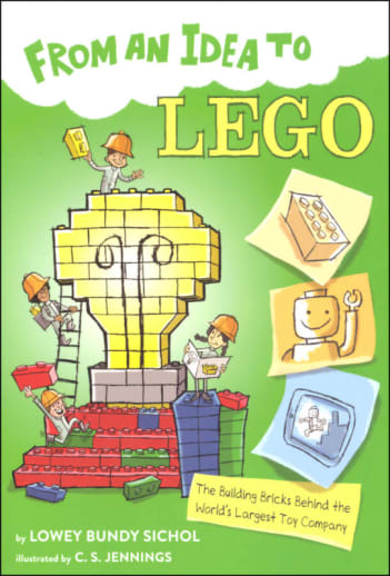 From an Idea to Lego: The Building Bricks Behind the World's Biggest Toy Company