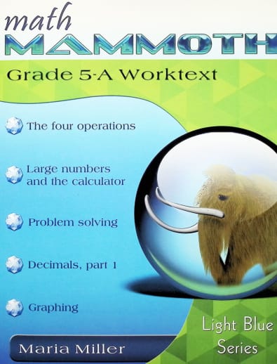 Math Mammoth Grade 5-A Worktext (2023 Edition, Full Color)