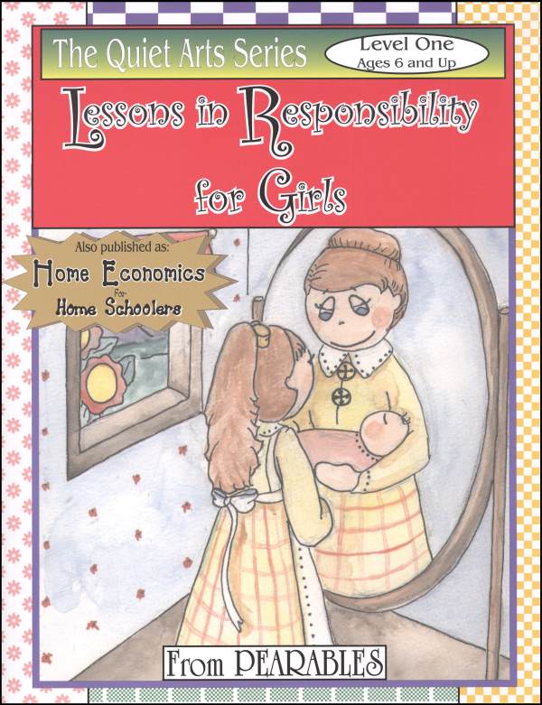 Lessons in Responsibility for Girls Lvl One