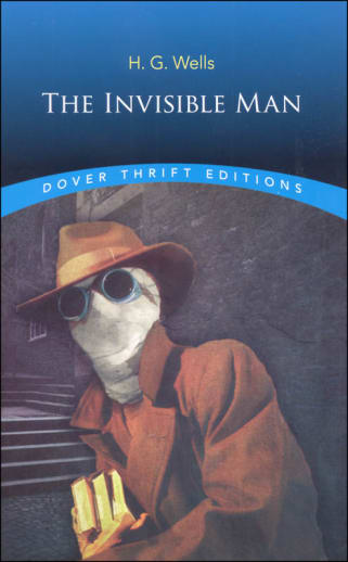 The Invisible Man by H. G. Wells (Thrift Edition)