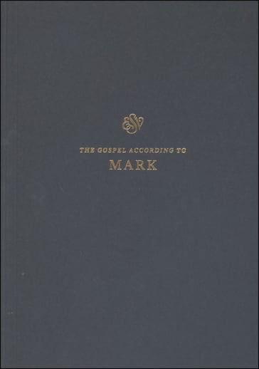 Mark Scripture Journal (ESV Scripture Journals)