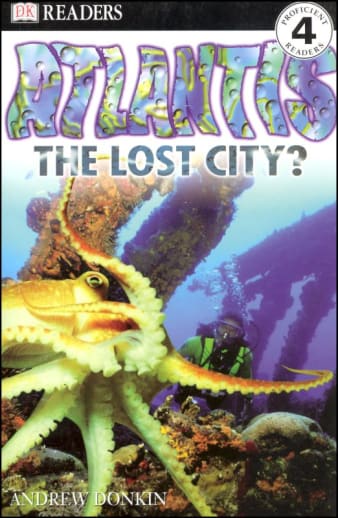 Atlantis: The Lost City (DK Reader Level 4)