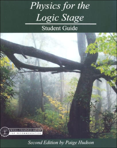 Physics for the Logic Stage Student Guide 2nd Edition