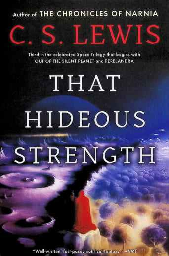 That Hideous Strength by C. S. Lewis