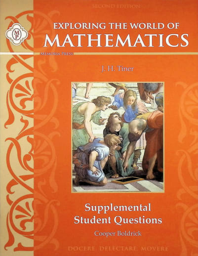 Memoria Press Exploring the World of Mathematics: Supplemental Student Questions (2nd Edition)