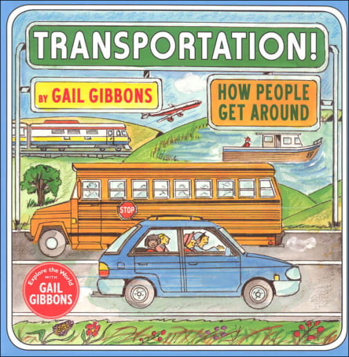 Transportation!: How People Get Around