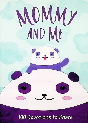 Mommy and Me: 100 Devotions to Share