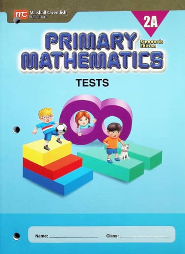 Primary Mathematics Tests 2A Standards Edition