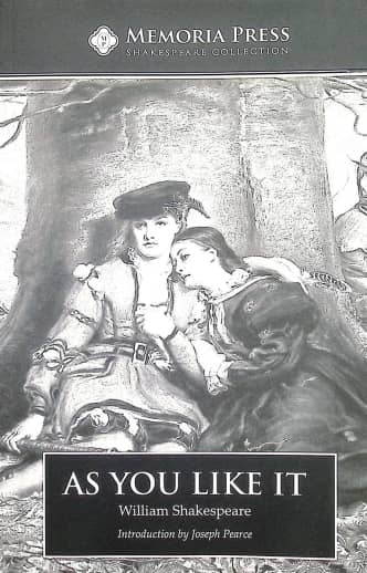 As You Like It (Memoria Press Shakespeare Collection)