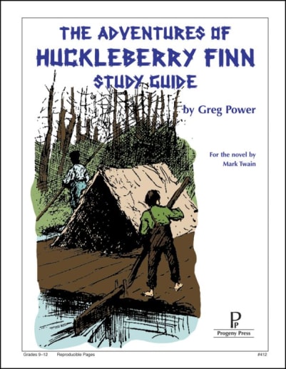 The Adventures of Huckleberry Finn Study Guide | Progeny Press
