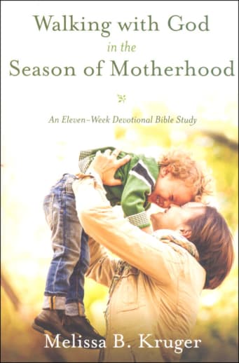 Walking with God in the Season of Motherhood