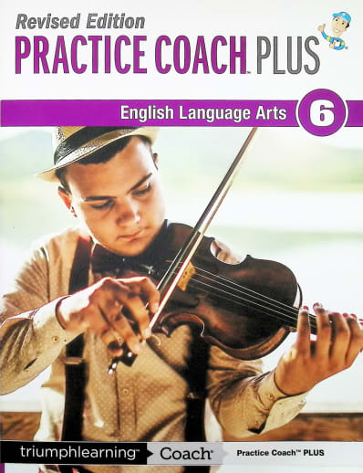 Practice Coach Plus Revised Edition English Language Arts: Grade 6