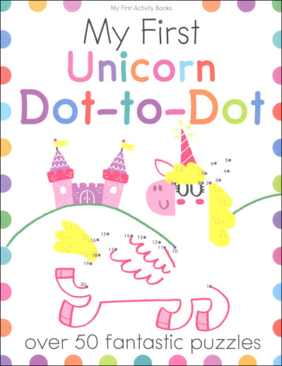 My First Unicorn Dot-to-Dot (My First Activity Book)