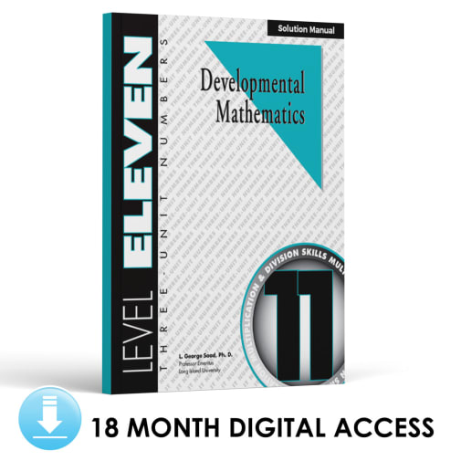 Developmental Math: Level 11 Solution Manual | Three-Unit Numbers: Multiplication and Division (18 Month Access)