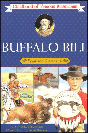 Buffalo Bill (Childhood of Famous Americans)