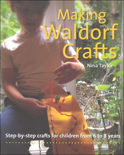 Making Waldorf Crafts