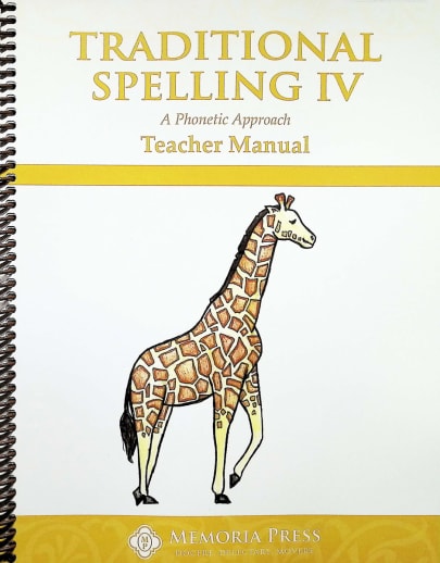 Traditional Spelling Teacher Guide Book IV