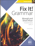 IEW Fix It! Grammar: Level 4 Mowgli/Sher Khan Student Book