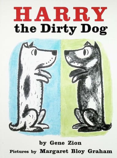 Harry the Dirty Dog by Gene Zion
