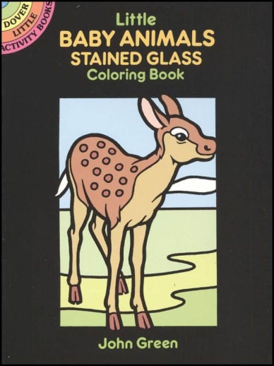 Baby Animals Little Stained Glass Coloring Book